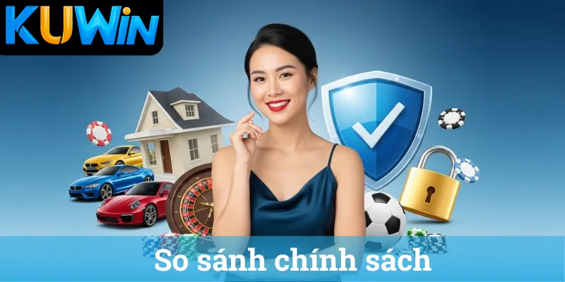 So sánh chính sách